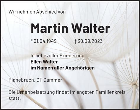 Traueranzeigen von Martin Walter Märkische Onlinezeitung Trauerportal