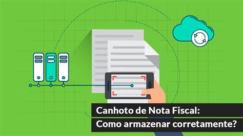 Canhoto De Nota Fiscal Como Armazenar Corretamente