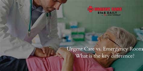 Urgent Care Vs Emergency Room What Is The Key Difference