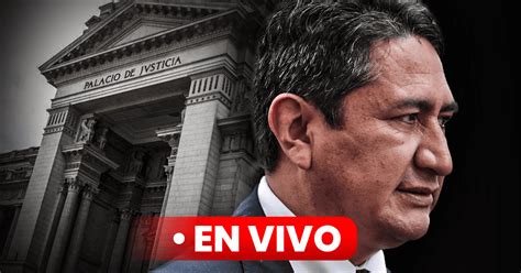 Vladimir Cerrón En Vivo Poder Judicial Continuará Este Viernes 17 Con