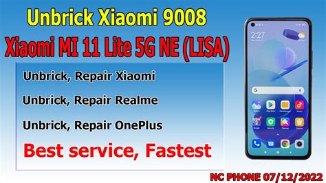 Unbrick Xiaomi Mi Lite G Ne Code Name Lisa Unbrick Xiaomi