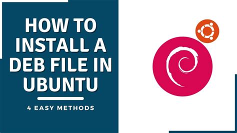 How To Install A Deb File In Ubuntu Simple Easy Ways Youtube