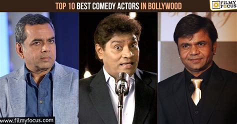 Top 10 Best Comedy Actors in Bollywood - Filmy Focus