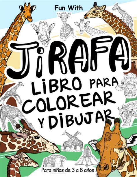 Libros Para Colorear De Jirafas Libros Para Colorear