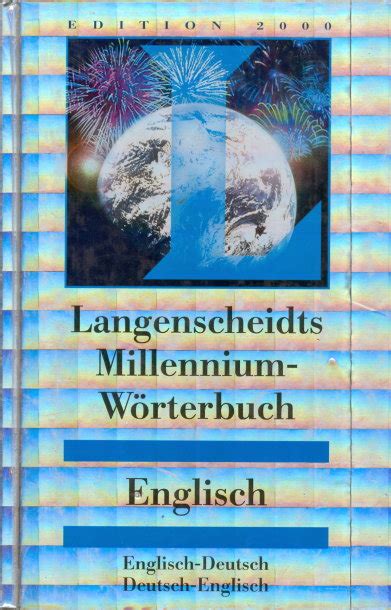 Langenscheidts Millennium W Rterbuch Englisch Englisch Deutsch