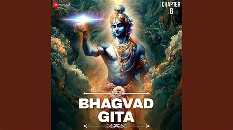 Bhagvad Gita Chapter 8 Akshara Brahma Yoga Youtube