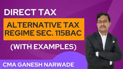 Alternative Tax Regime U S 115 BAC Tax Rates English YouTube