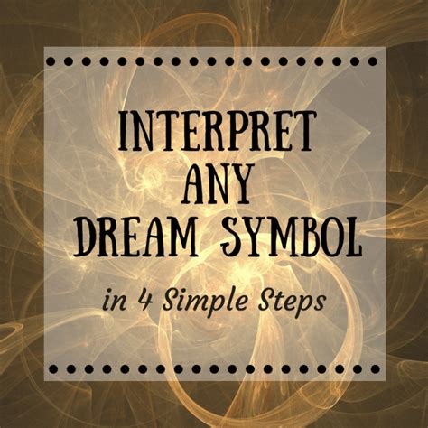 How To Interpret Any Dream Symbol In 4 Simple Steps Hubpages