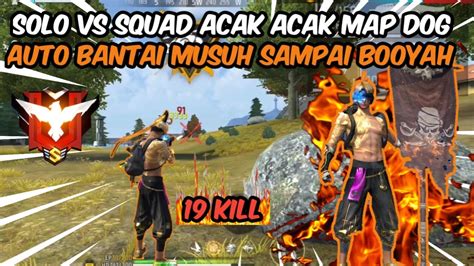 Solo Vs Squad Pakai Bandel Ter Op Auto Gocek Musuh Sampai Booyah Free