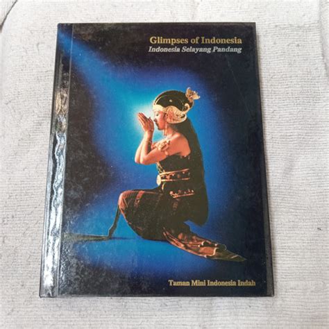 Jual Buku Sejarah Dan Kebudayaan Glimpses Of Indonesia Jakarta