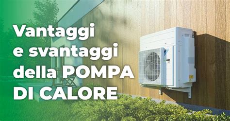 Vantaggi E Svantaggi Della Pompa Di Calore SIT