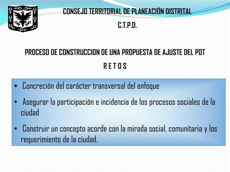 Ppt Consejo Territorial De Planeaci N Distrital C T P D Powerpoint