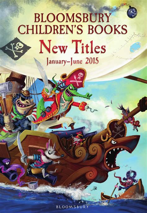 Bloomsbury Children's Books New Titles Catalogue | January - June 2015 ...