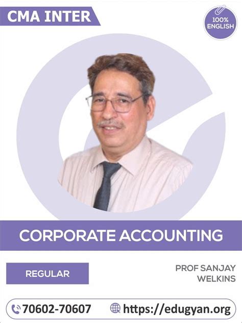 CMA Inter Corporate Accounting By Prof Sanjay Welkins English 2022