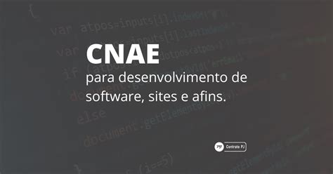 Cnae Para Desenvolvimento De Software Sites Aplicativos Jogos E Sistemas