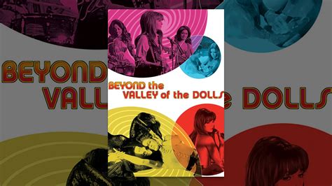 Beyond The Valley Of The Dolls Youtube