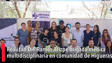 Realizan Brigada M Dica Multidisciplinaria En Higueras Dif Ramos