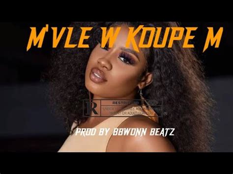 M Vle W Koupe M Instrumental Type Beat Afro Kreyol Bedjine K Dilac