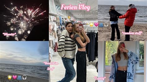 Ferien Vlog Besuch Silvester Besties YouTube