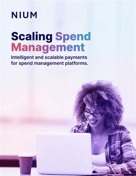 Intelligent And Scalable Payments For Spend Management Platforms Nium