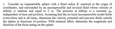 Solved Consider An Impenetrable Sphere With A Fixed Radius R