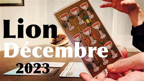 Lion Guidance Taroscope Décembre 2023 Vie personnelle et