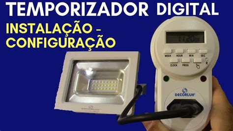 TEMPORIZADOR DIGITAL timer INSTALAÇÃO e CONFIGURAÇÃO YouTube