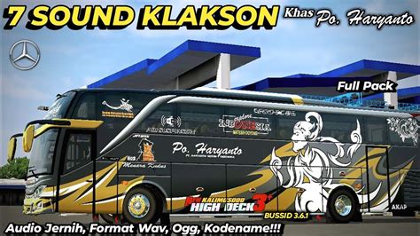 Share Sound Klakson Khas Po Haryanto Kodename Sound Klakson