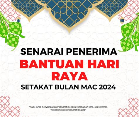 Senarai Penerima Bantuan Hari Raya Setakat Bulan Mac Tak Perlu