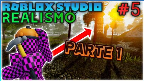 Tutorial Graficos Realistas Roblox Studio Roblox Studio Youtube