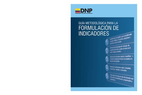 GUIA Formulacion DE Indicadores DNP GUÍA METODOLÓGICA PARA LA