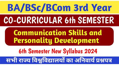 Co Curricular 6th Semester Communication Skills And Personality