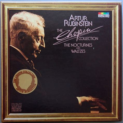 Arthur Rubinstein The Chopin Collection The Nocturnes And Waltzes