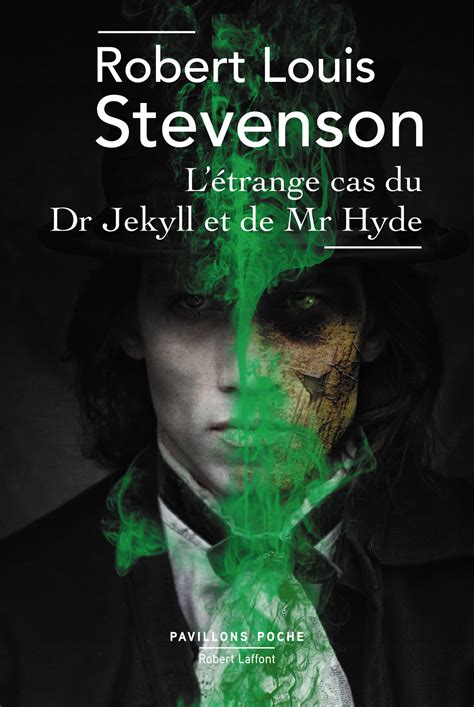 L Trange Cas Du Dr Jekyll Et De Mr Hyde Par Robert Louis Stevenson