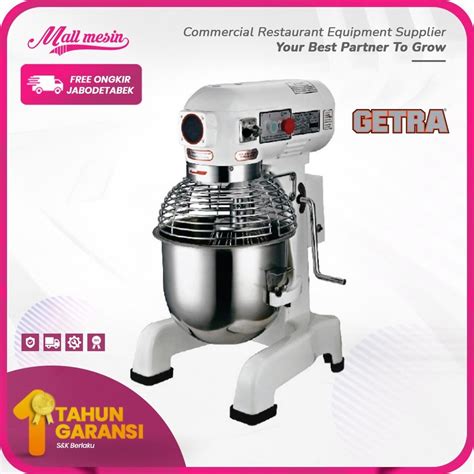 Jual Planetary Mixer Roti Getra B Mesin Adonan Roti Kapasitas Kg