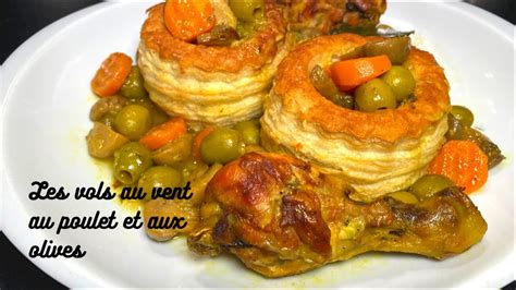 Les Vols Au Vent Au Poulet Et Aux Olives Recette Express Facile Et