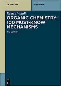 Organic Chemistry Must Know Mechanisms De Gruyter Textbook