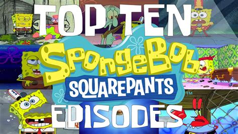 Spongebob Episodes 100 Best