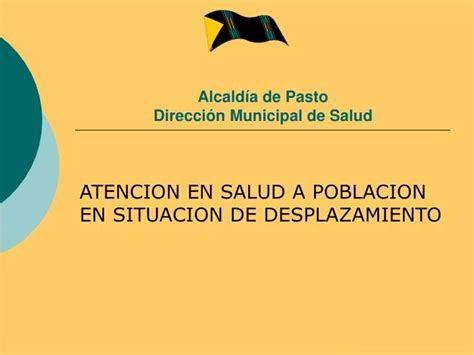 PPT Alcaldía de Pasto Dirección Municipal de Salud PowerPoint