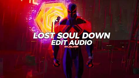 The Lost Soul Down X Lost Soul NBSPLV Remix Tiktok EDIT AUDIO