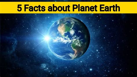 10 Interesting Facts About Earth