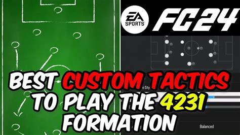 EA FC 24 How To Play The 4 2 3 1 Meta Formation Best Custom Tactics