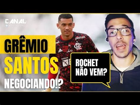 GRÊMIO l PAUTA GOLEIRO SANTOS NEGOCIANDO GRANDO QUESTIONADO