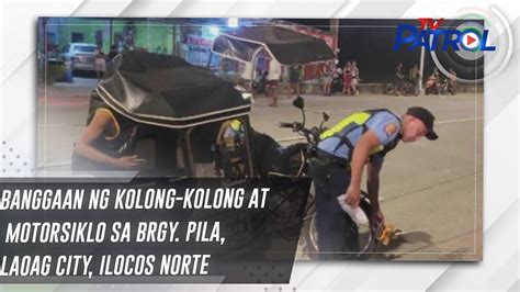 Banggaan Ng Kolong Kolong At Motorsiklo Sa Brgy Pila Laoag City