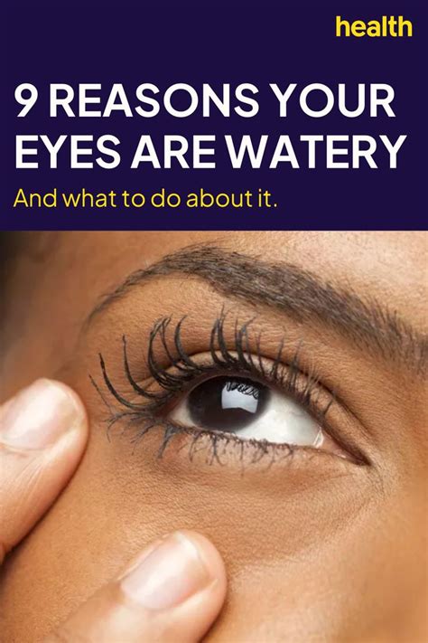 Watery Eyes Can Be Annoying—11 Causes, Plus Tips