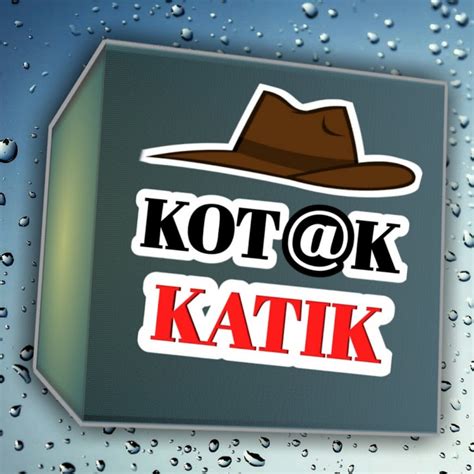 Channel Kotak Katik Youtube