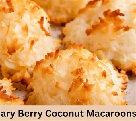 Mary Berry Coconut Macaroons Recipe 🥥🍪 British Recipes Book