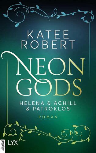 Katee Robert Neon Gods Helena Achill Patroklos Dark Olympus 3