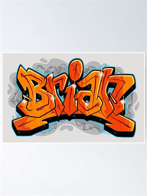 "Brian Graffiti Name" Poster for Sale by NameGraffiti | Redbubble