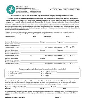 Fillable Online MEDICATION DISPENSING FORM No Medication Will Be